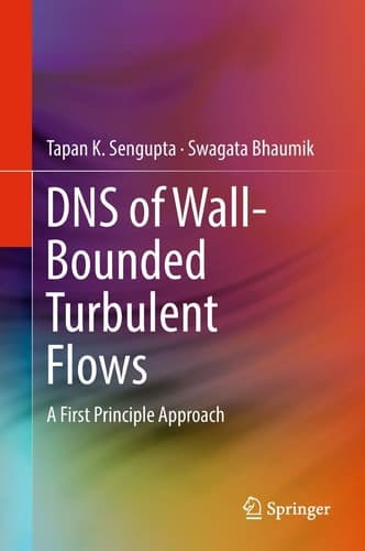 DNS of Wall-Bounded Turbulent Flows A First Principle Approach