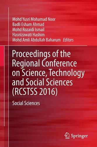 Proceedings of the Regional Conference on Science, Technology and Social Sciences (RCSTSS 2016) Social Sciences