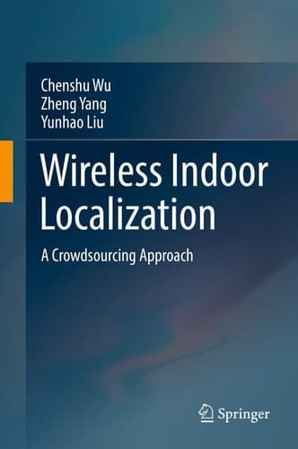Wireless Indoor Localization A Crowdsourcing Approach