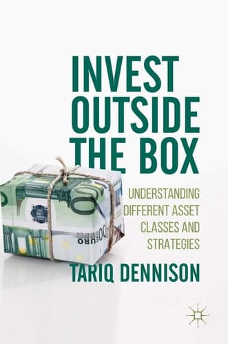 Invest Outside the Box Understanding Different Asset Classes and Strategies