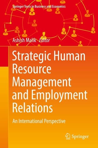 Strategic Human Resource Management and Employment Relations An International Perspective
