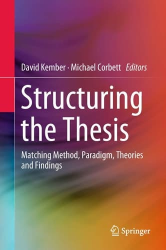 Structuring the Thesis Matching Method, Paradigm, Theories and Findings