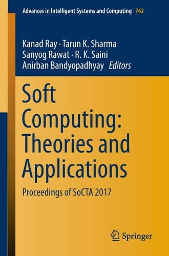 Soft Computing: Theories and Applications Proceedings of SoCTA 2017
