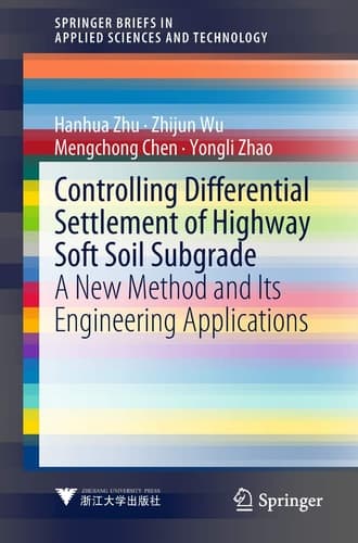 Controlling Differential Settlement of Highway Soft Soil Subgrade A New Method and Its Engineering Applications