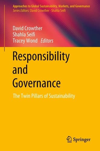 Responsibility and Governance The Twin Pillars of Sustainability
