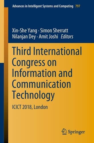 Third International Congress on Information and Communication Technology ICICT 2018, London