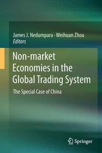 Non-market Economies in the Global Trading System The Special Case of China