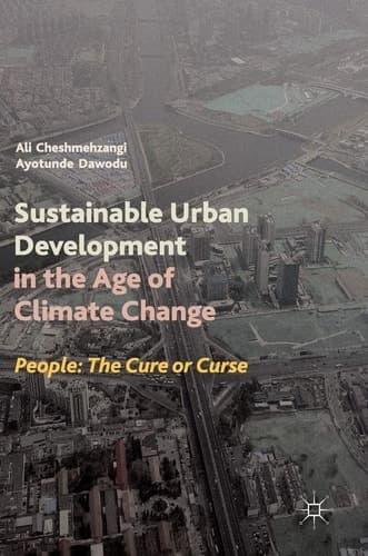 Sustainable Urban Development in the Age of Climate Change People: The Cure or Curse