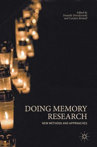 Doing Memory Research New Methods and Approaches