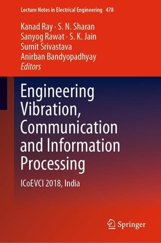 Engineering Vibration, Communication and Information Processing ICoEVCI 2018, India