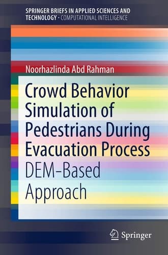 Crowd Behavior Simulation of Pedestrians During Evacuation Process DEM-Based Approach