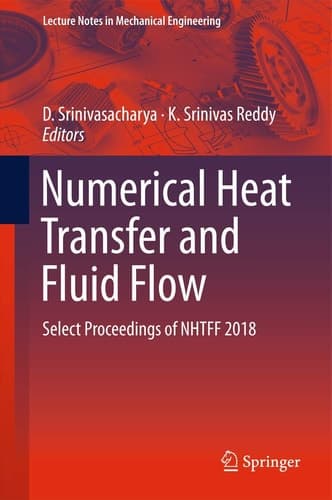 Numerical Heat Transfer and Fluid Flow Select Proceedings of NHTFF 2018