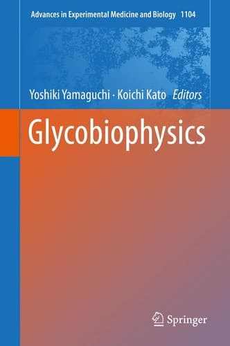 Glycobiophysics