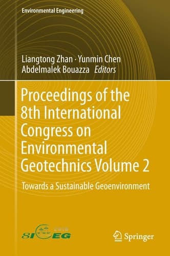Proceedings of the 8th International Congress on Environmental Geotechnics Volume 2 Towards a Sustainable Geoenvironment