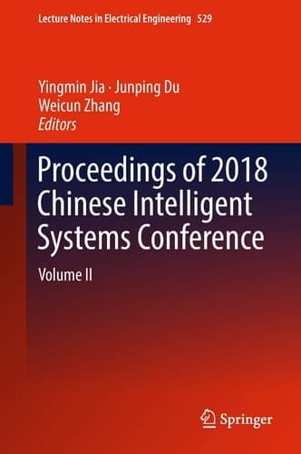 Proceedings of 2018 Chinese Intelligent Systems Conference Volume II