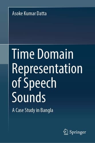 Time Domain Representation of Speech Sounds A Case Study in Bangla