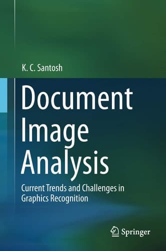Document Image Analysis Current Trends and Challenges in Graphics Recognition