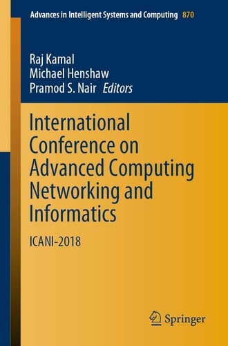 International Conference on Advanced Computing Networking and Informatics ICANI-2018