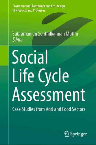 Social Life Cycle Assessment Case Studies from Agri and Food Sectors
