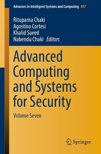 Advanced Computing and Systems for Security Volume Seven