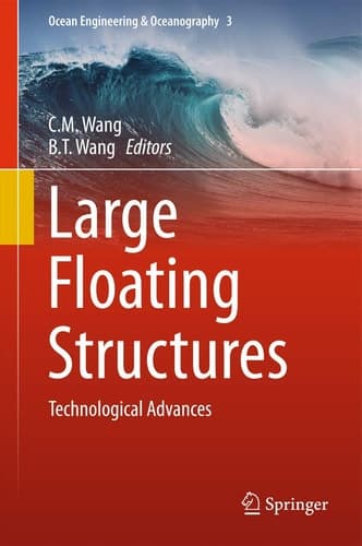 Large Floating Structures Technological Advances