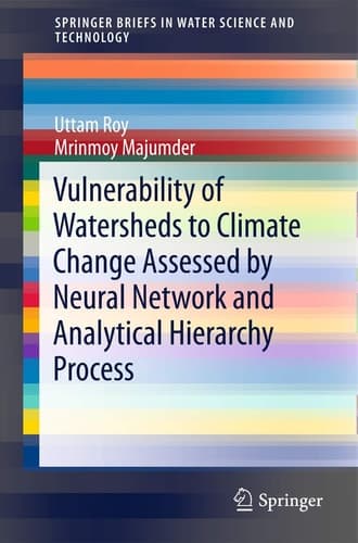 Vulnerability of Watersheds to Climate Change assessed by Neural Network and Analytical Hierarchy Process