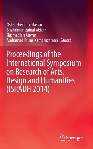 Proceedings of the International Symposium on Research of Arts, Design and Humanities (ISRADH 2014)