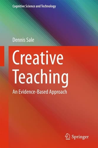 Creative Teaching An Evidence-Based Approach