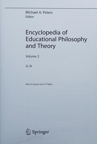 Encyclopedia of Educational Philosophy and Theory