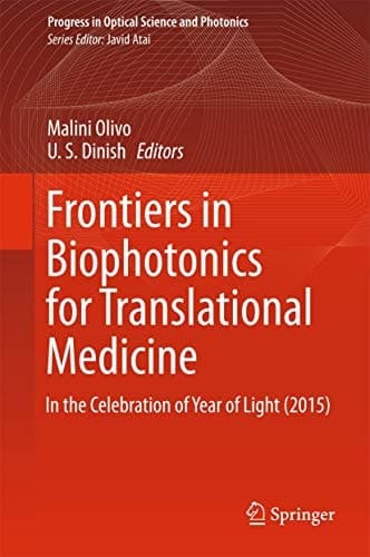 Frontiers in Biophotonics for Translational Medicine In the Celebration of Year of Light (2015)