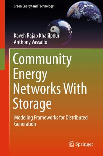 Community Energy Networks With Storage Modeling Frameworks for Distributed Generation