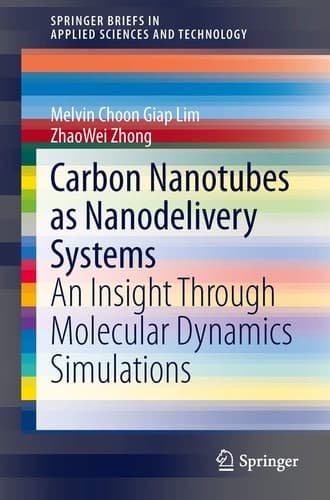 Carbon Nanotubes as Nanodelivery Systems An Insight Through Molecular Dynamics Simulations
