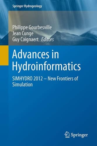 Advances in Hydroinformatics SIMHYDRO 2012 – New Frontiers of Simulation