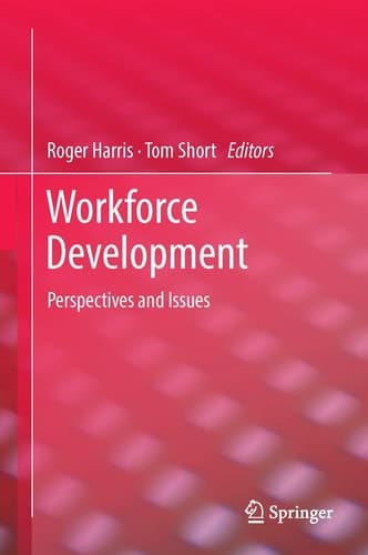 Workforce Development Perspectives and Issues