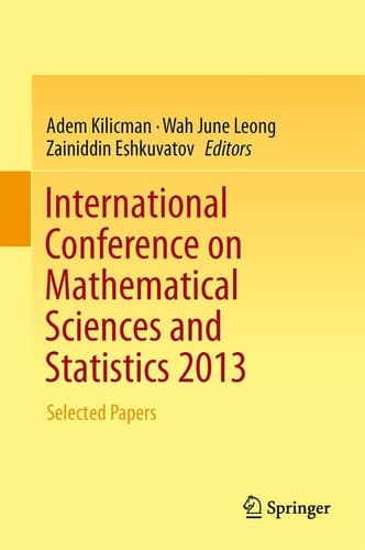 International Conference on Mathematical Sciences and Statistics 2013 Selected Papers