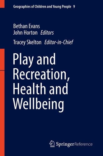 Play, Recreation, Health and Well Being