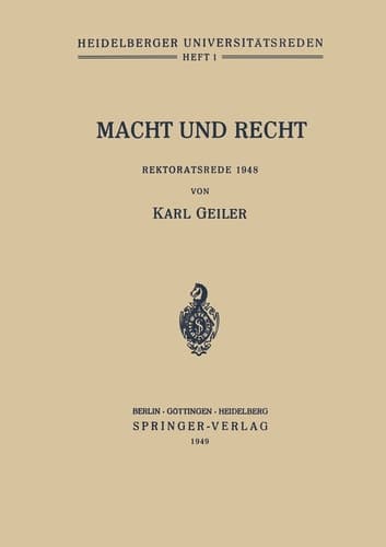 Macht und Recht Rektoratsrede 1948