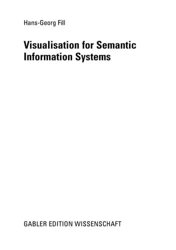 Visualisation for Semantic Information Systems